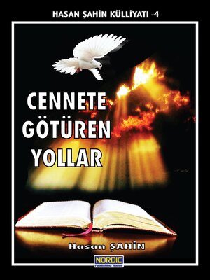 cover image of Cennete Götüren Yollar (Hasan Şahin Külliyatı -4)